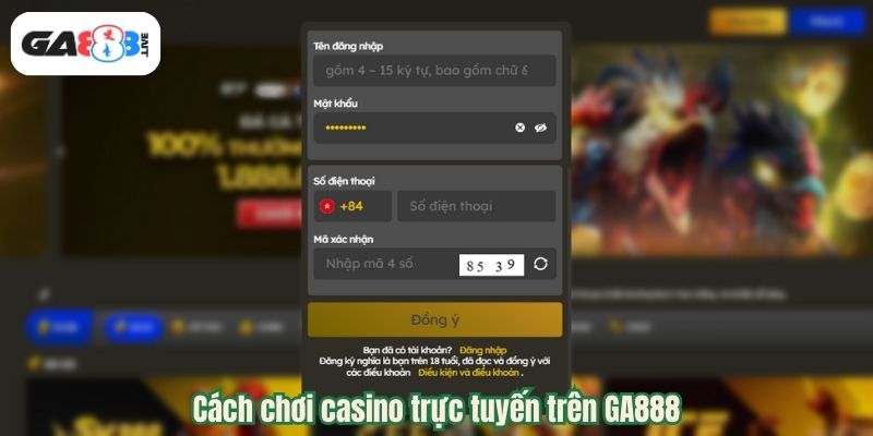 Cách chơi casino trực tuyến trên GA888