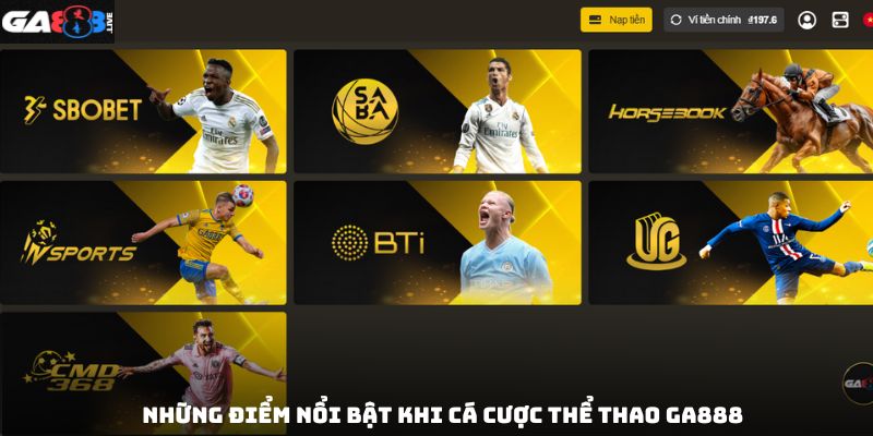 Những điểm nổi bật khi cá cược thể thao GA888